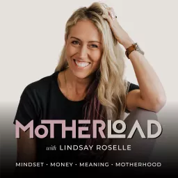 MotherLoad Podcast artwork
