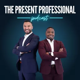 The Present Professional Podcast artwork
