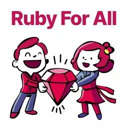 Ruby for All Podcast artwork