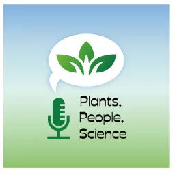 Plants, People, Science Podcast artwork