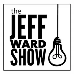 The Jeff Ward Show Podcast artwork