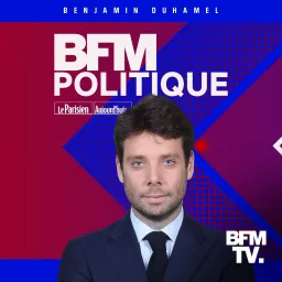 BFM Politique Podcast artwork