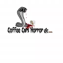 Coffee Cars Horror etc