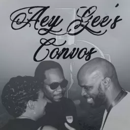 Aey Gee's Convo's Podcast artwork