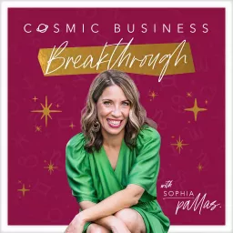 Cosmic Business Breakthrough | Astrology for Entrepreneurs Podcast artwork