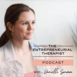 The Entrepreneurial Therapist Podcast artwork
