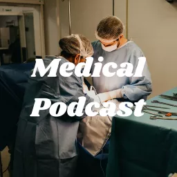 Medical Podcast artwork