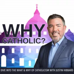 Why Catholic?