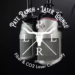 The Laser Lounge Podcast at Pate Ranch artwork