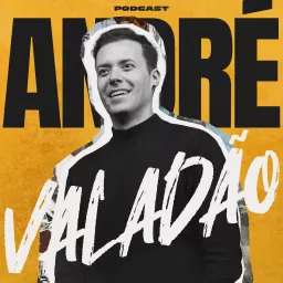 André Valadão Podcast artwork