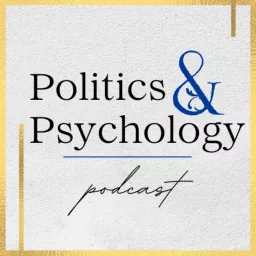 Politics & Psychology