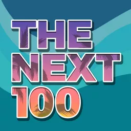 The Next 100 : Hosted by Molly Ruland Podcast artwork