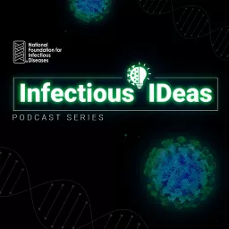 Infectious IDeas Podcast artwork