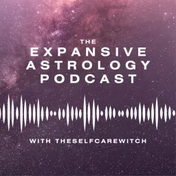 Expansive Astrology Podcast artwork