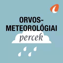 Orvosmeteorológiai percek - InfoRádió - Infostart.hu