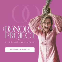The Donor Project Podcast artwork