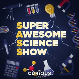 Super Awesome Science Show (SASS) Podcast artwork