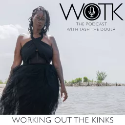 Working out the Kinks with Tash the Doula