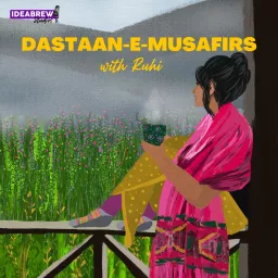Dastaan-e-Musafirs Podcast artwork
