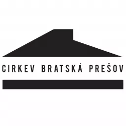 Cirkev bratská Prešov Podcast artwork