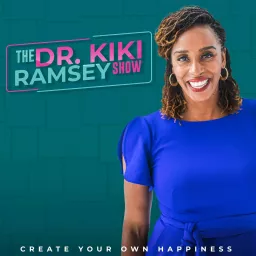 The Dr. Kiki Ramsey Show Podcast artwork