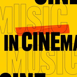 Music in Cinema Podcast artwork