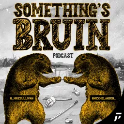 Something's Bruin Podcast