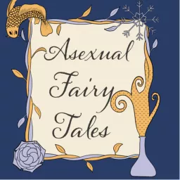 Asexual Fairy Tales Podcast artwork