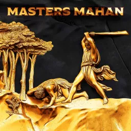 Masters Mahan Podcast artwork