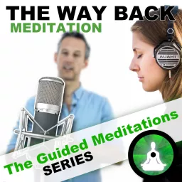 The Way Back Guided Meditation Podcast artwork