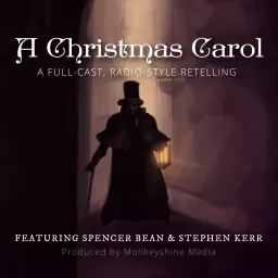 A Christmas Carol: Full-Cast Radio Show Podcast artwork