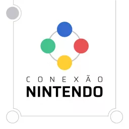 Conexão Nintendo Podcast artwork