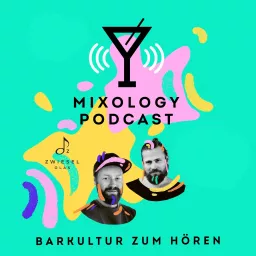 Der Mixology Podcast artwork