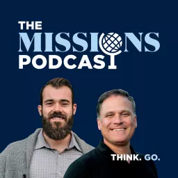 The Missions Podcast artwork