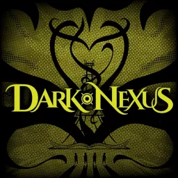 Dark Nexus Podcast artwork