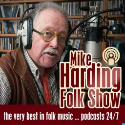 The Mike Harding Folk Show