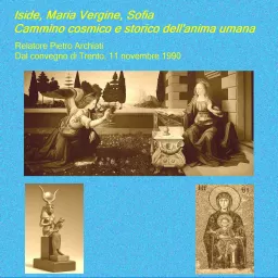 ISIDE, MARIA VERGINE, SOFIA - Relatore Pietro Archiati