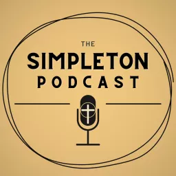 The Simpleton Podcast | Catholic Culture, Mission, and Politics with Clark Massey and Laura Hehman