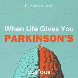 When Life Gives You Parkinson's Podcast artwork