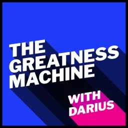 The Greatness Machine