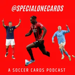SpecialOneCards - A Soccer Card Podcast artwork