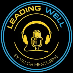 Leading Well Podcast artwork