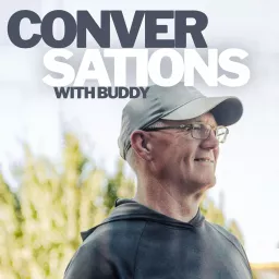 Conversations with Buddy Podcast artwork