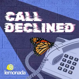 Call Declined Podcast artwork