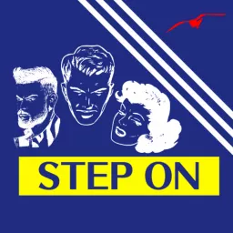 STEP ON -podcast- artwork