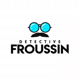 Joseph Roussin (Détective Froussin & Cie) Podcast artwork