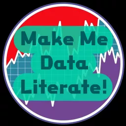 Make Me Data Literate