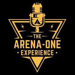 The Arena-One Experience Podcast artwork