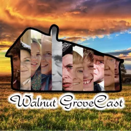 The Little House on the Prairie Podcast: Walnut GroveCast