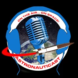 AstronautiCAST Podcast artwork